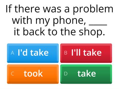 ENGLISH FILE B1Unit 7B First & Second conditionals