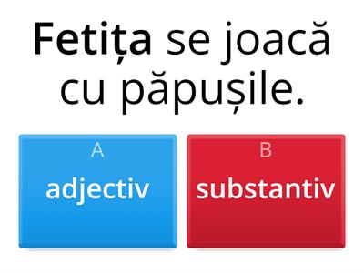 Adjectiv/substantiv-recunoaștere