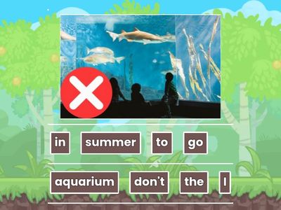 Grammar - unscramble the sentence