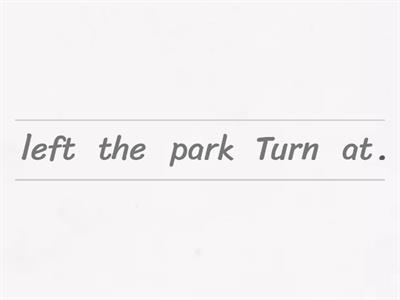 ESL 2 - Directions unscrambled