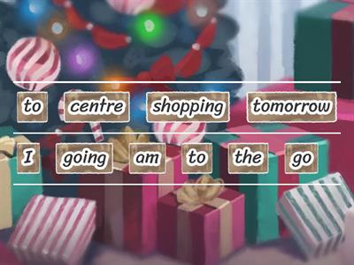 Be going to structures 