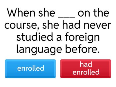 Past Perfect and  Past Simple