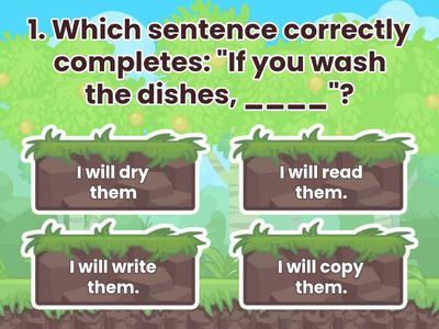 FIRST CONDITIONAL QUIZZ