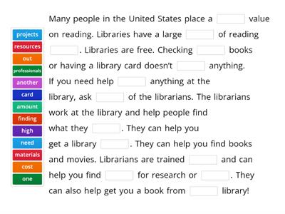 Libraries:  More Than Just Books! -- Cloze Reading