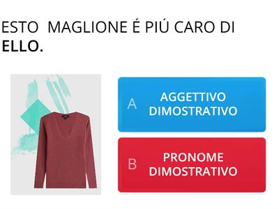 GRAMMATICA: CROCETTA SE SI TRATTA DI AGGETTIVO DIMOSTRATIVO O PRONOME DIMOSTRATIVO