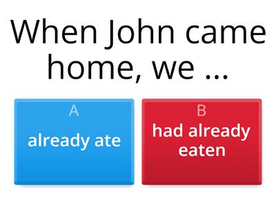 Past Simple/Past Perfect