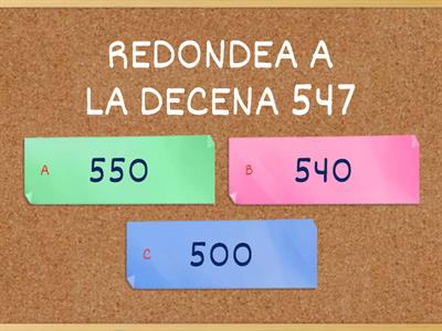 REDONDEA A LA DECENA Y A LA CENTENA