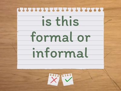 formal or informal game