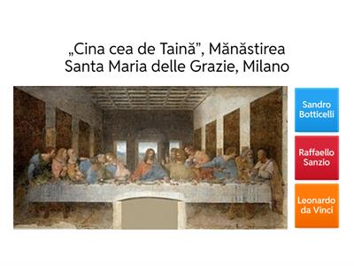 Asociați opera de artă de inspirație creștină cu atorul ei.