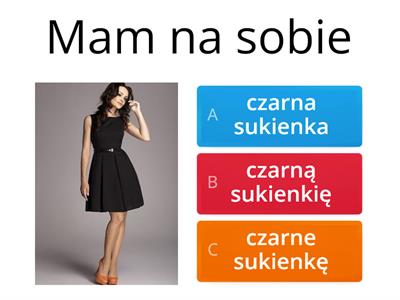 Mam na sobie....