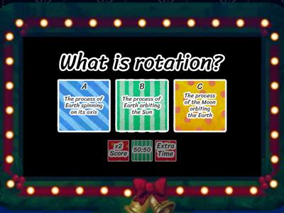 Rotation and Revolution - Science Quiz