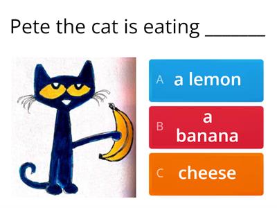 Pete the cat and the bad banana