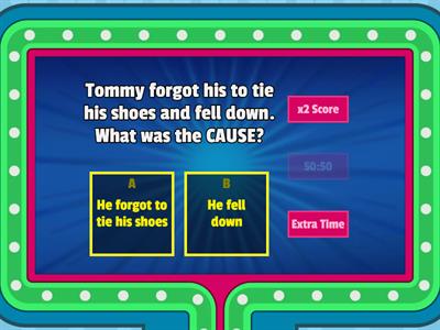 Cause/Effect