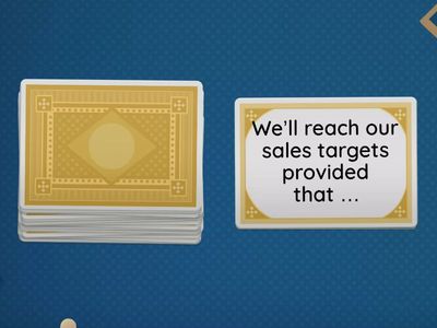 Complete the sentence” using the correct conditional or linker