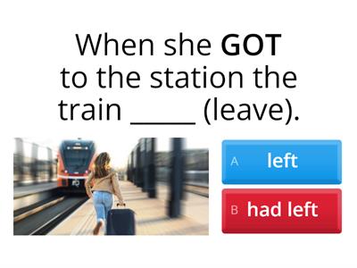 Past Perfect vs Past Simple