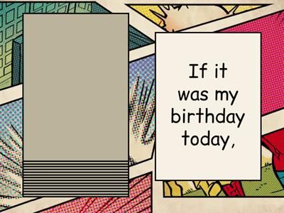 Second conditional Extra questions