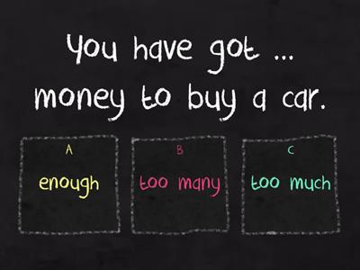 too much too many enough 