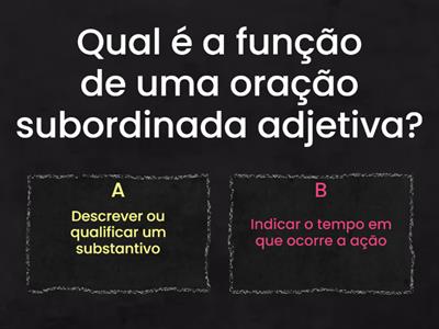 Orações Subordinadas Adjetivas