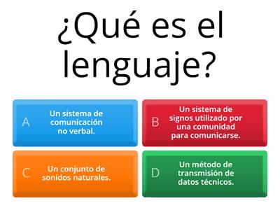 ¿QUÉ ES EL LENGUAJE? 