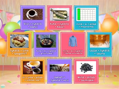 7B. Pitää / tykätä + -sta