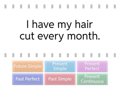 Find the Match Forms - 'to have something done'