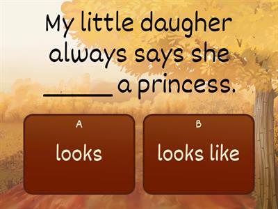 look vs look like vs be like