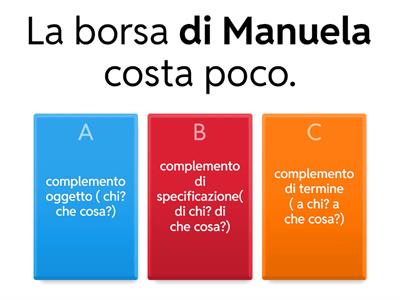 ANALISI LOGICA : crocetta i complementi corretti