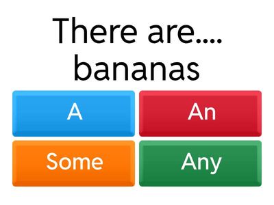  a, an, some, any