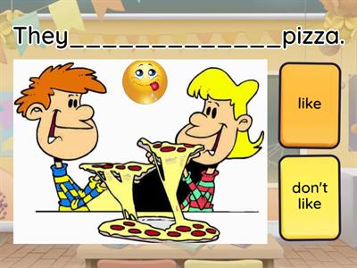 Like - Don't like  sentences