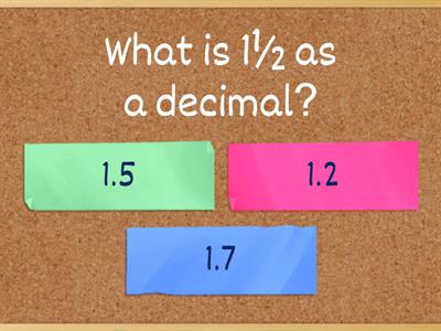 Mixed Fractions and Decimals Quiz