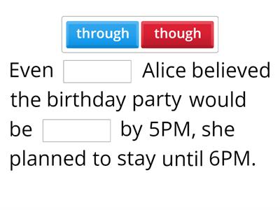 ESL Exercise: Though and Through