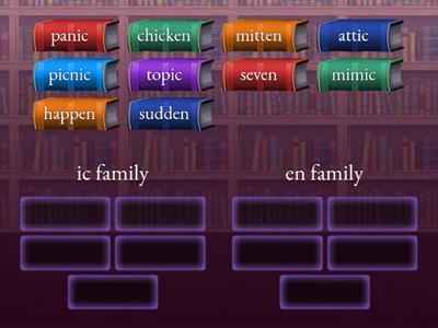 FRP Sort Words ending in -ic and -en 