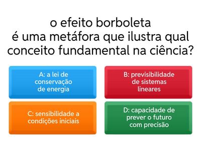 Quiz Efeito Borboleta 