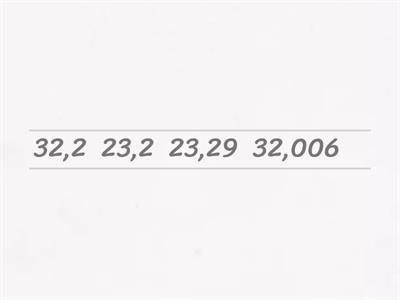 NUMERI DECIMALI - Trascina numeri e mettili in ordine crescente 