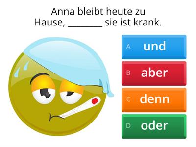 A1 "und", "oder", "aber", "denn"