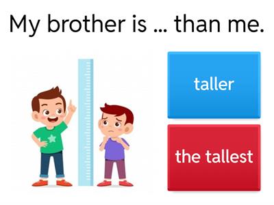 Comparative and Superlative adjectives