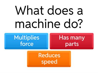 Simple and Complex Machines Quiz
