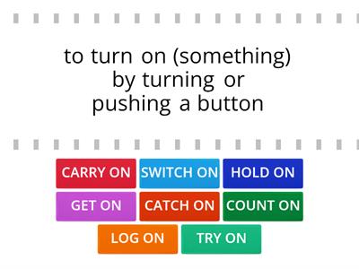 PHRASAL VERBS WITH ON 