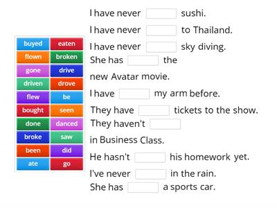 Present Perfect Gapfill  past participle