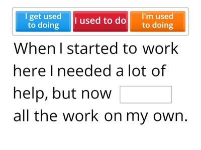 Used to, be used to and get used to - Revision