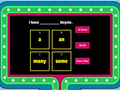 Quantifiers: a, an, many, some