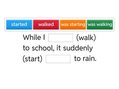  Grammar Activity (Past Continuous with While and When)