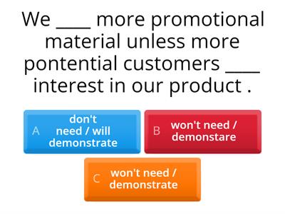  First / zero conditional business english