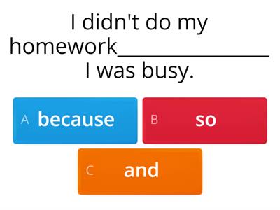AND/BUT/SO/BECAUSE