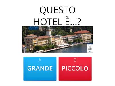 QUIZ TIPOLOGIE D'HOTEL E SPAZI OPERATIVI