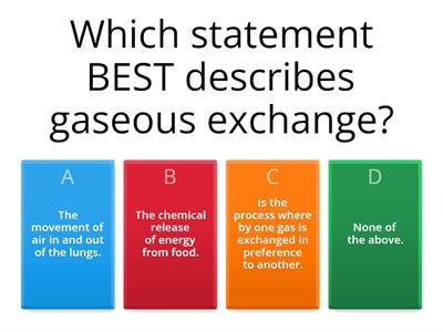  Gaseous exchange Quiz