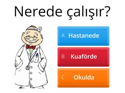 Kim nerede çalışır?