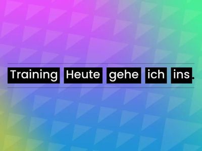 Sätze bilden mit Temporaladverbien