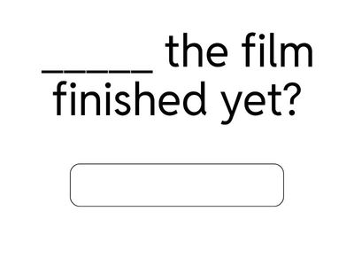 Complete the questions with one word: