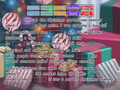 Unit 3: Complete the text with the past simple or past continuous